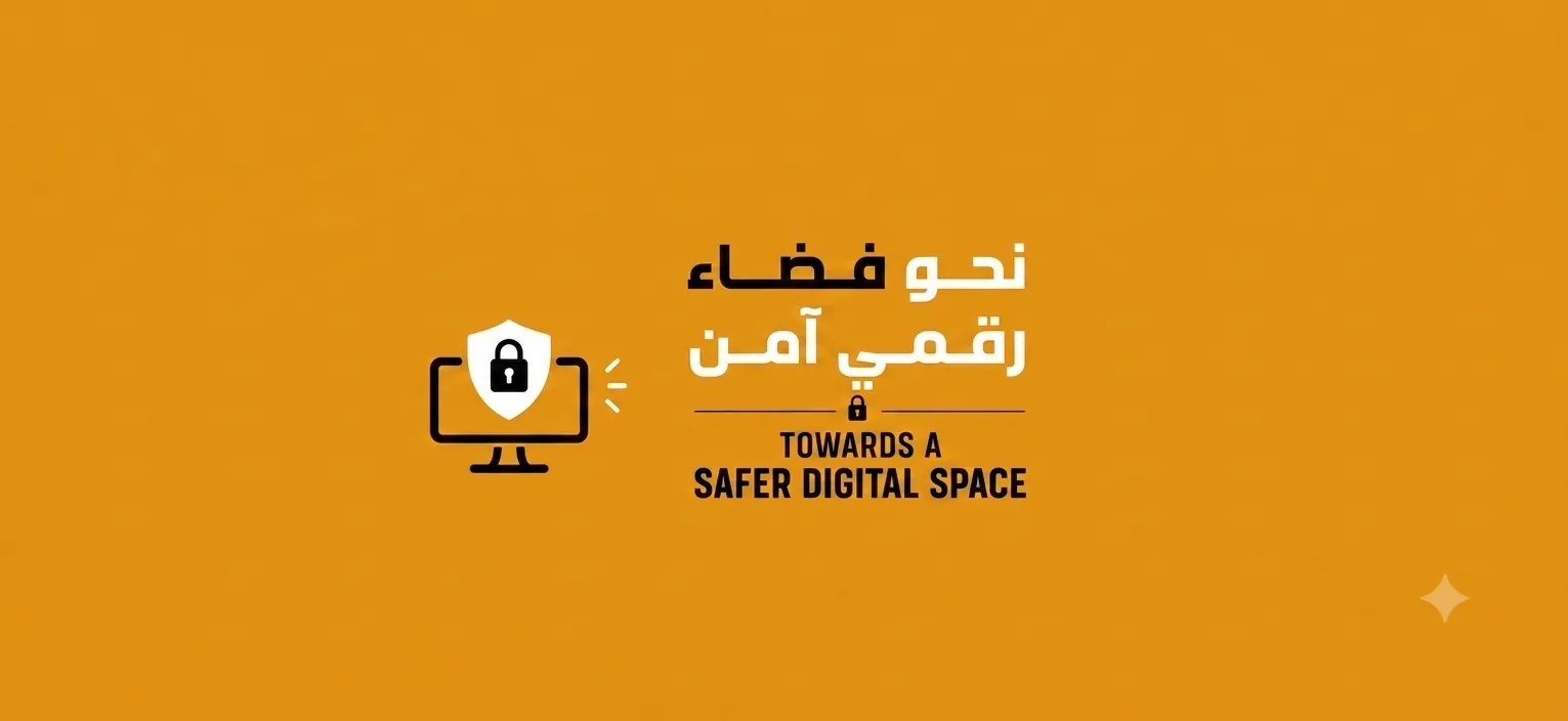 Campaign graphic for Towards a Safer Digital Space focusing on digital rights and online crime prevention